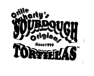 ORILLE FLUHARTY'S SOURDOUGH TORTILLAS ORIGINAL SINCE 1999