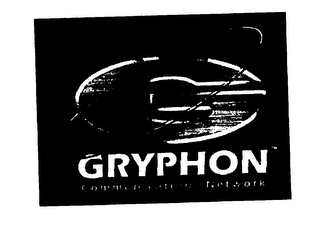 G GRYPHON COMMUNICATIONS NETWORK