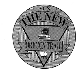 FLN THE NEW OREGON TRAIL