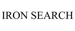 IRON SEARCH