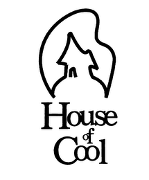 HOUSE OF COOL