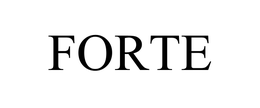FORTE