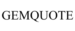 GEMQUOTE
