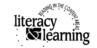 LITERACY & LEARNING READING IN THE CONTENT AREAS