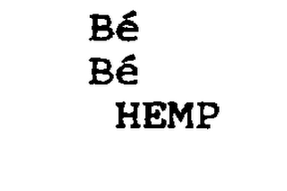 BÉBÉ HEMP