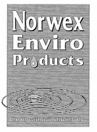 NORWEX ENVIRO PRODUCTS CLEAN WITHOUT CHEMICALS