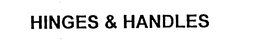 HINGES & HANDLES