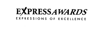 EXPRESS AWARDS EXPRESSIONS OF EXCELLENCE