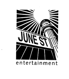 JUNE ST ENTERTAINMENT