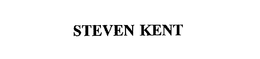 STEVEN KENT