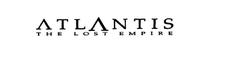 ATLANTIS THE LOST EMPIRE