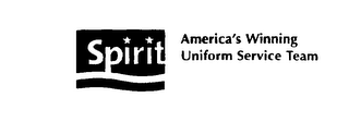 SPIRIT AMERICA'S WINNING UNIFORM SERVICE TEAM