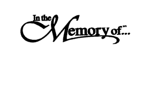 IN THE MEMORY OF..