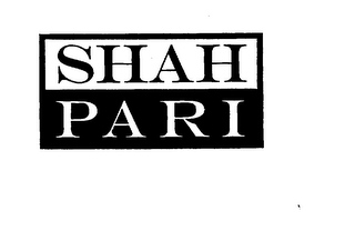 SHAH PARI