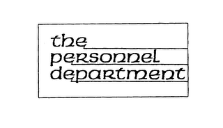 THE PERSONNEL DEPARTMENT