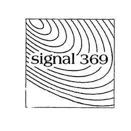 SIGNAL 369