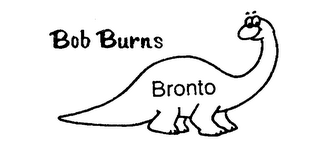 BOB BURNS BRONTO