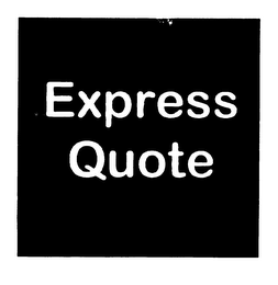 EXPRESS QUOTE
