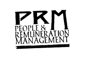 PRM PEOPLE & REMUNERATION MANAGEMENT