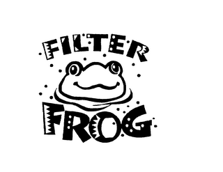 FILTER FROG