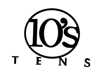 10'S TENS