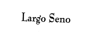 LARGO SENO