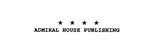 ADMIRAL HOUSE PUBLISHING