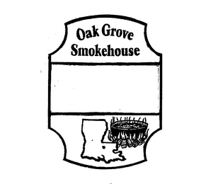 OAK GROVE SMOKEHOUSE