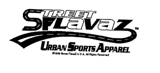 STREET FLAVAZ URBAN SPORTS APPAREL