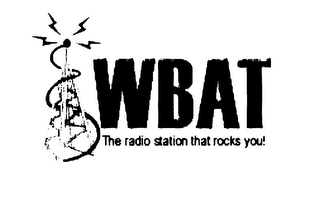 WBAT THE RADIO STATION THAT ROCKS YOU!