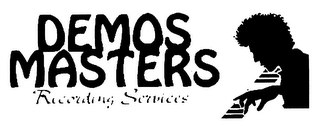DEMOS MASTERS RECORDING SERVICES