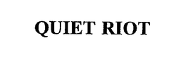 QUIET RIOT