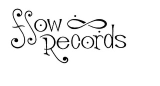 FLOW AND RECORDS