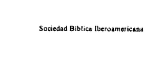 SOCIEDAD BIBLICA IBEROAMERICANA