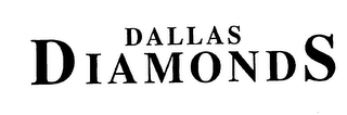 DALLAS DIAMONDS