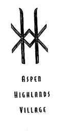 ASPEN HIGHLANDS VILLAGE