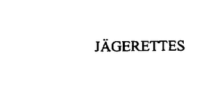 JAGERETTES