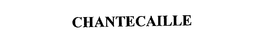 CHANTECAILLE BEAUTE, INC.