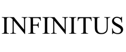 INFINITUS