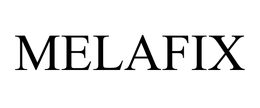 MELAFIX