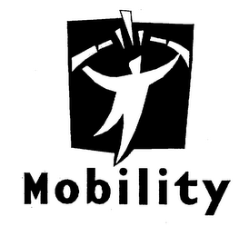 MOBILITY