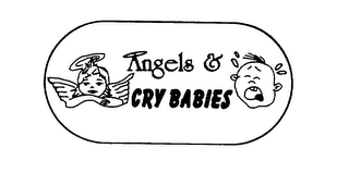 ANGELS & CRY BABIES