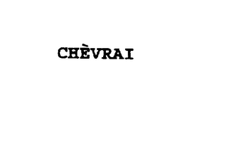 CHEVRAI