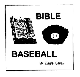 BIBLE BASEBALL W. TINGLE SAVELL