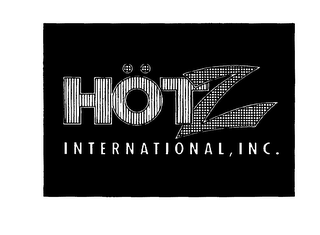 HOTZ INTERNATIONAL, INC.