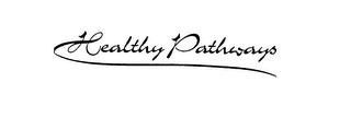 HEALTHY PATHWAYS