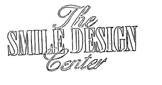 THE SMILE DESIGN CENTER