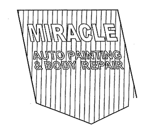 MIRACLE AUTO PAINTING & BODY REPAIR