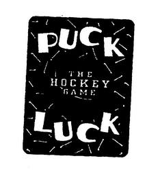 PUCK LUCKTHE HOCKEY GAME