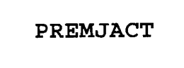 PREMJACT
